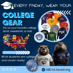 Every Friday Wear Your College Gear!